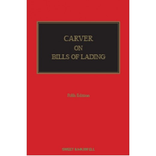 Carver on Bills of Lading 5th ed